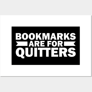 Bookmarks are for Quitters Posters and Art